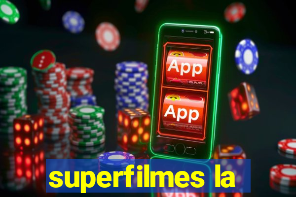 superfilmes la